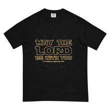 Load image into Gallery viewer, May The Lord Be With You T-Shirt
